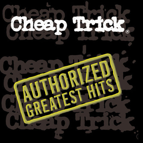 Cheap Trick - Authorized Greatest Hits (Vinyl LP)