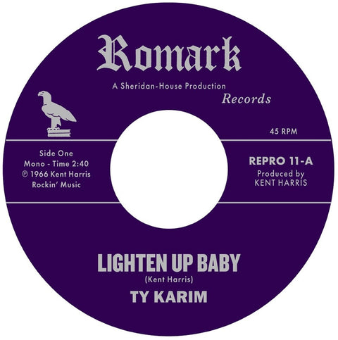 Ty Karim - Lighten Up Baby / All At Once [7" Vinyl]
