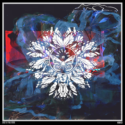 The Ghost of Paul Revere - Monarch [Indie Exclusive Limited Edition Blue LP]