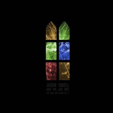 Jason Isbell And The 400 Unit - Live from the Ryman, Vol. 2 (Double Vinyl)