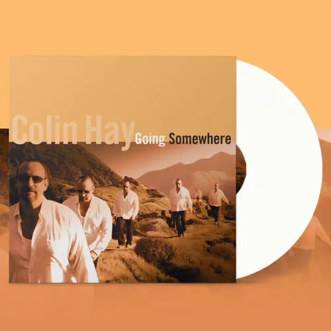 Colin Hay - Going Somewhere (Limited Edition White Colored Vinyl)