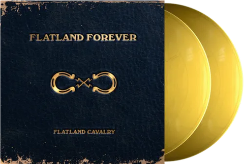 Flatland Cavalry - Flatland Forever (Limited Edition Gold Colored Double Vinyl)
