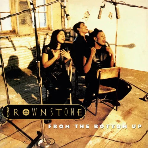 Brownstone - From The Bottom Up (Vinyl LP)
