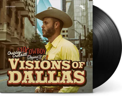 Charley Crockett - Visions Of Dallas (Vinyl LP)