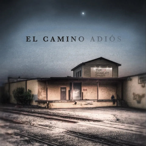 The Scarlet Goodbye - El Camino Adios [LP]
