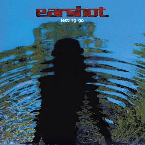 Earshot - Letting Go [RSD]