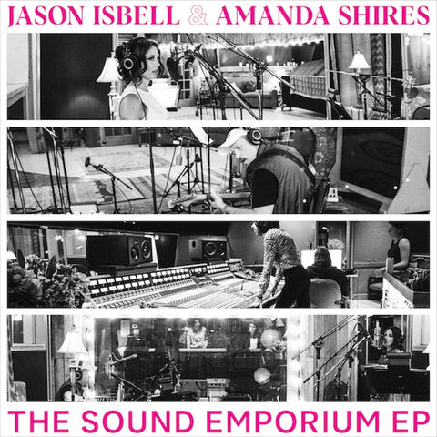 Jason Isbell & Amanda Shires - The Sound Emporium EP [RSD]