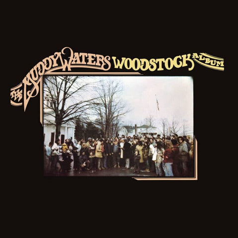 Muddy Waters - The Muddy Waters Woodstock Album [RSD]