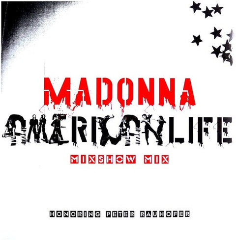 Madonna - American Life Mixshow Mix (In Memory of Peter Rauhofer) [Vinyl LP]