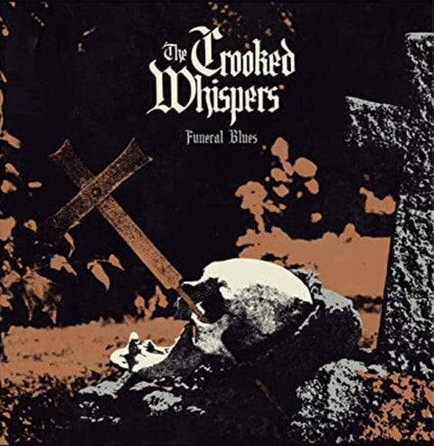 Crooked Whispers - Funeral Blues [LP]