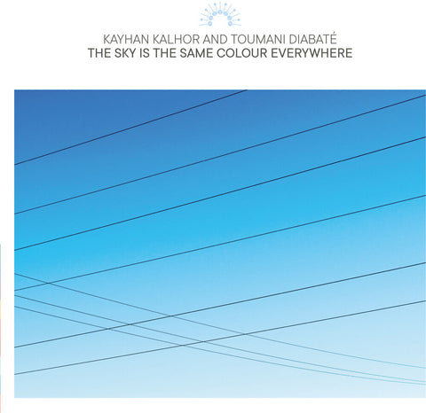 Kayhan Kalhor - The Sky Is The Same Colour Everywhere [LP]