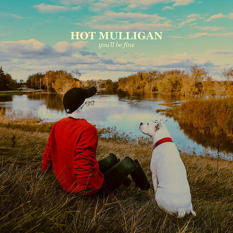 Hot Mulligan - You'll Be Fine (Vinyl LP)