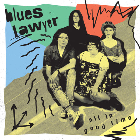 Blues Lawyer - All In Good Time [LP]