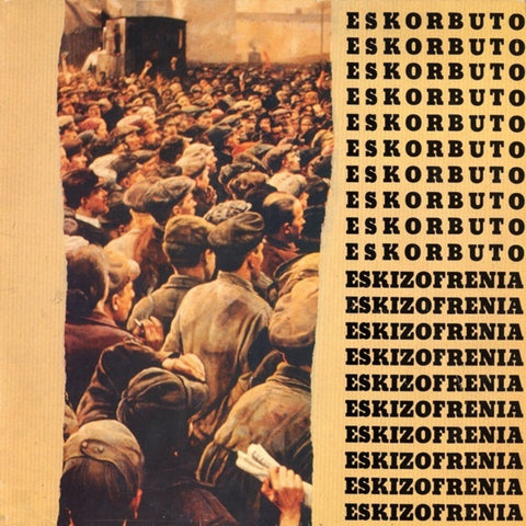 Eskorbuto - Eskizofrenia (Post) [LP]