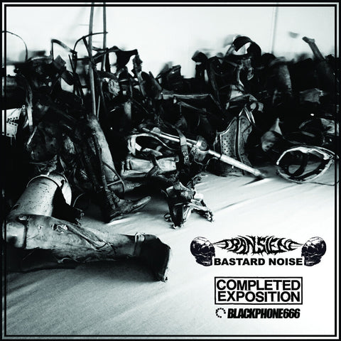 Transient & Bastard Noise - Completed Exposition & Blackphone666 - Split [7" Vinyl]