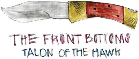 The Front Bottoms - Talon Of The Hawk (10 Year Anniversary Edition Turquoise Blue Colored Vinyl)