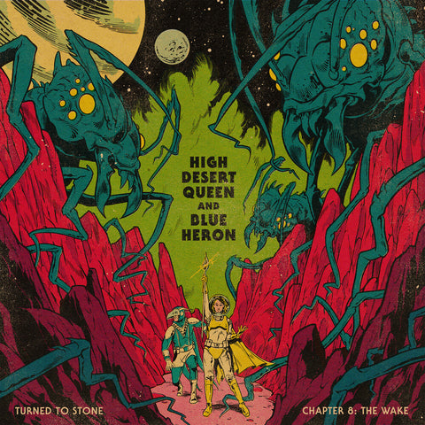 High Desert Queen & Blue Heron - Turned To Stone: Chapter 8 The Wake [LP]