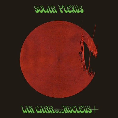 Ian Carr  / Nucleus - Solar Plexus [LP]