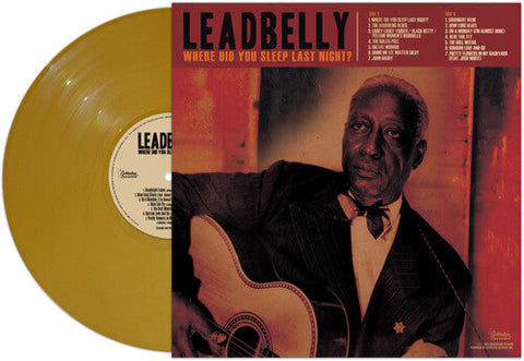 Leadbelly - Where Did You Sleep Last Night? - Gold (Vinyl LP)