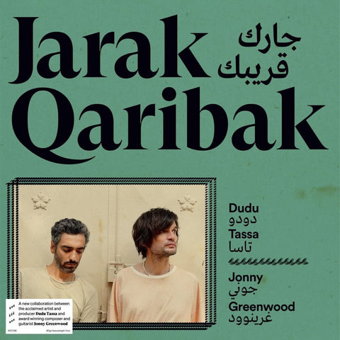 Dudu Tassa  / Greenwood,Jonny - Jarak Qaribak [LP]