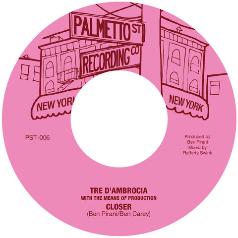 Tre D'ambrocia - Closer / Love Is Gonna Let You Down [7" Vinyl]
