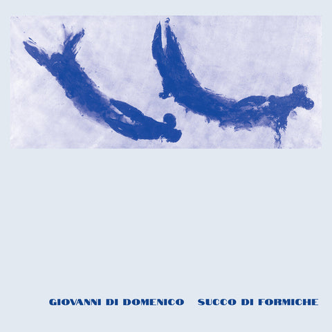 Di Giovanni Domenico - Succo Di Formiche [LP]