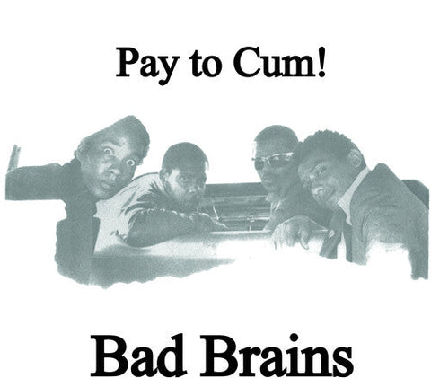 Bad Brains - Pay to Cum - Coke Bottle (Vinyl LP)