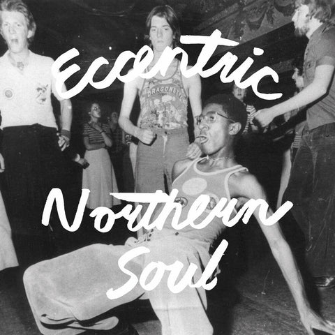 Eccentric Northern Soul / Various - Eccentric Northern Soul / Various [LP]