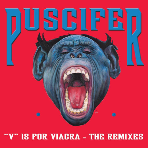 Puscifer - V Is For Viagra - The Remixe [LP]