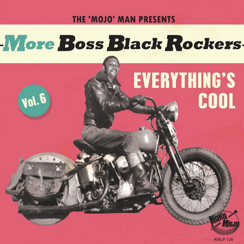 More Boss Black Rockers 6: Everything's Cool / Var - More Boss Black Rockers 6: Everything's Cool / Var [LP]