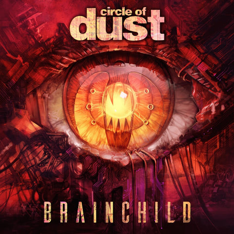 Circle Of Dust - Brainchild [LP]
