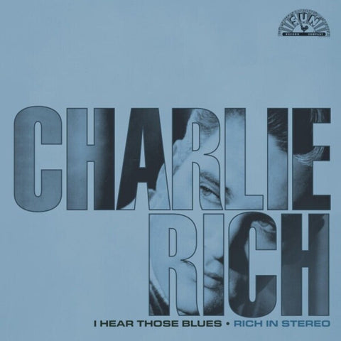 Charlie Rich - I Hear Those Blues: Rich In Stereo [LP]