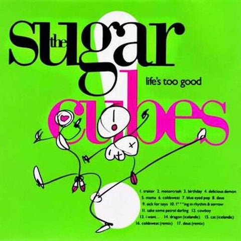 The Sugarcubes - Life's Too Good (Vinyl LP)
