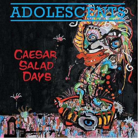 Adolescents - Caesar Salad Days [LP]