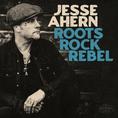 Jesse Ahern - Roots Rock Rebel (Vinyl LP)
