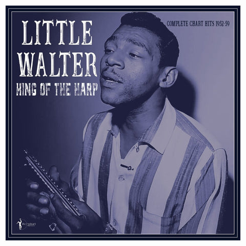 Little Walter - King Of The Harp: Complete Chart Hits 1952-59 [LP]