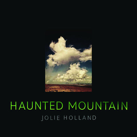 Jolie Holland - Haunted Mountain (Vinyl LP)