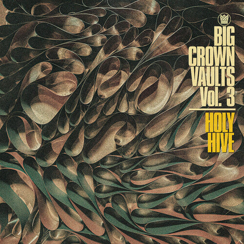 Holy Hive - Big Crown Vaults Vol. 3 - Holy Hive (Vinyl LP)