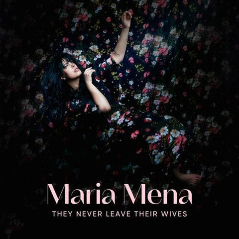 Maria Mena - They Never Leave Their Wives (Vinyl LP)