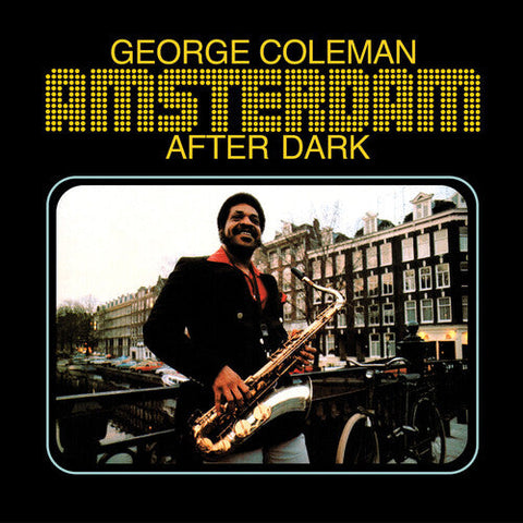 George Coleman - Amsterdam After Dark (Vinyl LP)