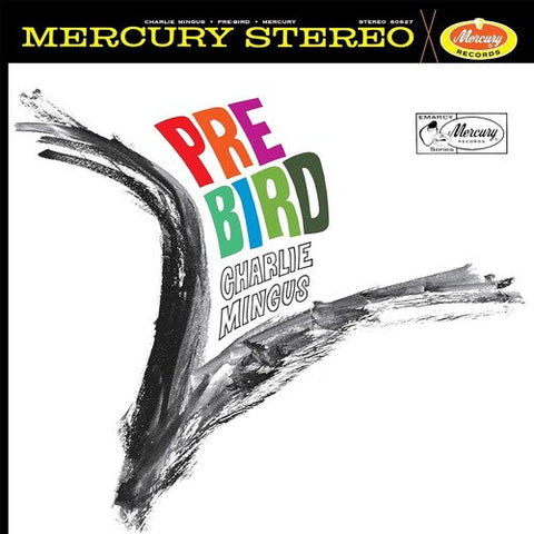 Charles Mingus - Pre-Bird (Verve Acoustic Sounds Series) (Vinyl LP)