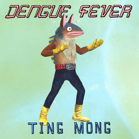 Dengue Fever - Ting Mong [LP]
