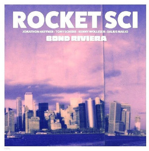 Rocket Sci - Bond Riviera (Vinyl LP)