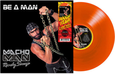 Macho Man Randy Savage - Be a Man (Vinyl LP)