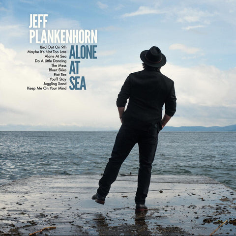 Jeff Plankenhorn - Alone At Sea [LP]