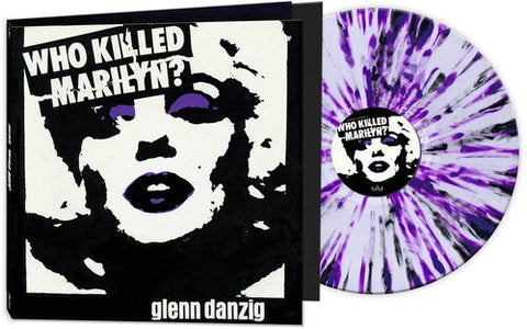 Glenn Danzig - Who Killed Marilyn? - WHITE/PURPLE/BLACK SPLATTER (Vinyl LP)