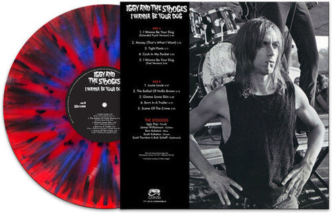 Iggy & the Stooges - I Wanna Be Your Dog (Red/blue/black Splatter Colored Vinyl)