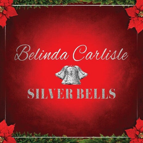 Belinda Carlisle - Silver Bells - Red (Vinyl LP)