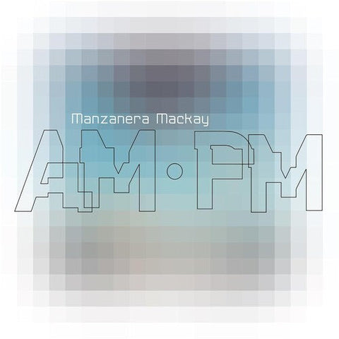 Phil Manzanera & Andy Mackay - Manzanera Mackay Am.pm (Vinyl LP)