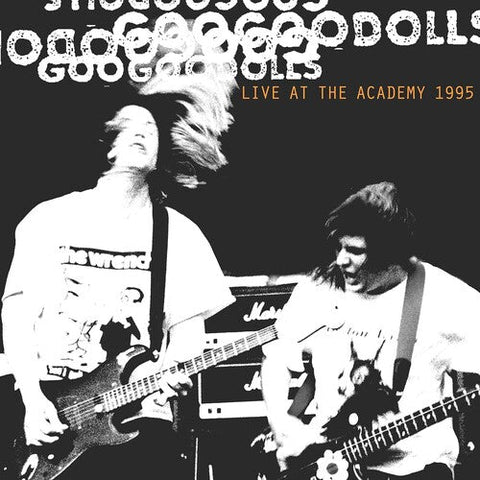 Goo Goo Dolls - Live At The Academy, New York City, 1995 (Vinyl LP)
